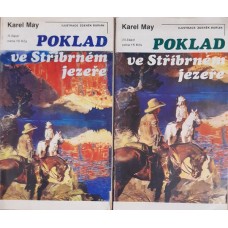 Karl May - Poklad ve Stříbrném jezeře - I. a II. část